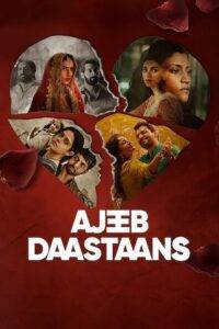 Ajeeb Daastaans (2021) Hindi Netflix