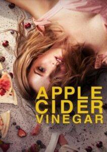 Apple Cider Vinegar (2025) Hindi Season 1 Complete Netflix