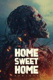 Home Sweet Home: Rebirth (2025) HQ Hindi Dubbed