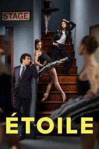 Etoile (2025) Season 1 Complete Hindi