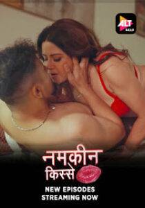 Namkeen Kisse (2025) Part 11 AltBalaji Hindi