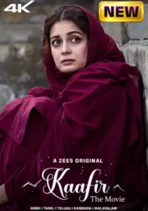 Kaafir (2025) Hindi HD Zee5