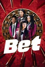 Bet (2025) Hindi Season 1 Complete Netflix