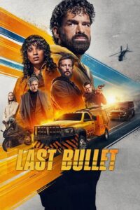 Last Bullet (2025) Hindi Dubbed
