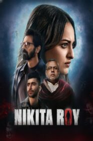 Nikita Roy (2025) Hindi HD [Leaked]