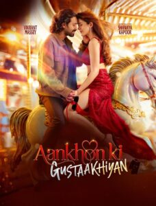 Aankhon ki Gustaakhiyan (2025) Hindi HD Zee5