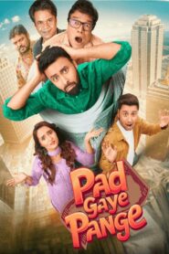 Pad Gaye Pange (2024) Hindi HD AMZN