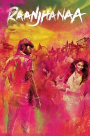 Raanjhanaa (2013) Hindi Dubbed