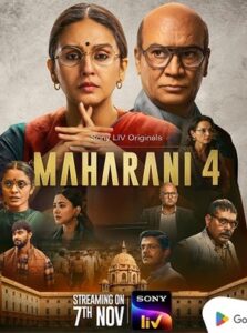 Maharani (2025) Hindi Season 4 Complete